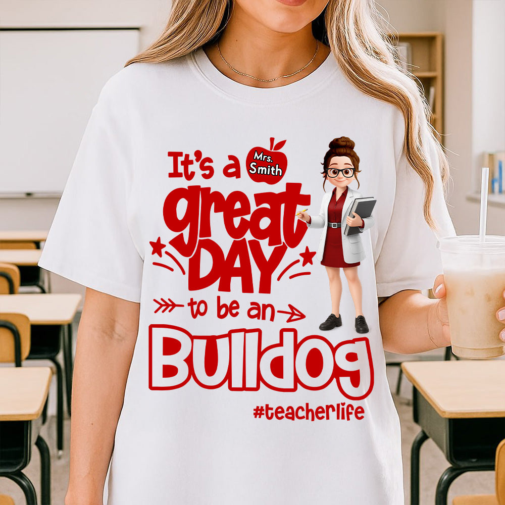 It's A Great Day To Be - Personalized School Mascot Shirt For Teacher NA04 Tu20