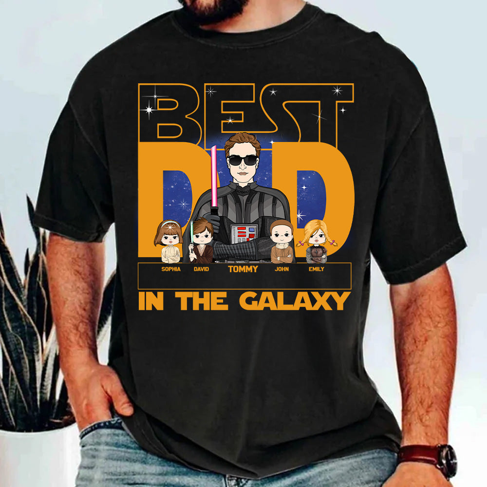 Best Dad In The Galaxy - Personalized Shirt For Dad, Custom Gift For Dad Father's Day NA04 Pt99