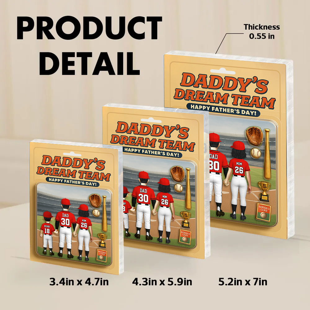 Daddy' Dream Team, Baseball Custom Figure Personalized Acrylic Block Plaque, Gift For Baseball Lover A2110 Hv01