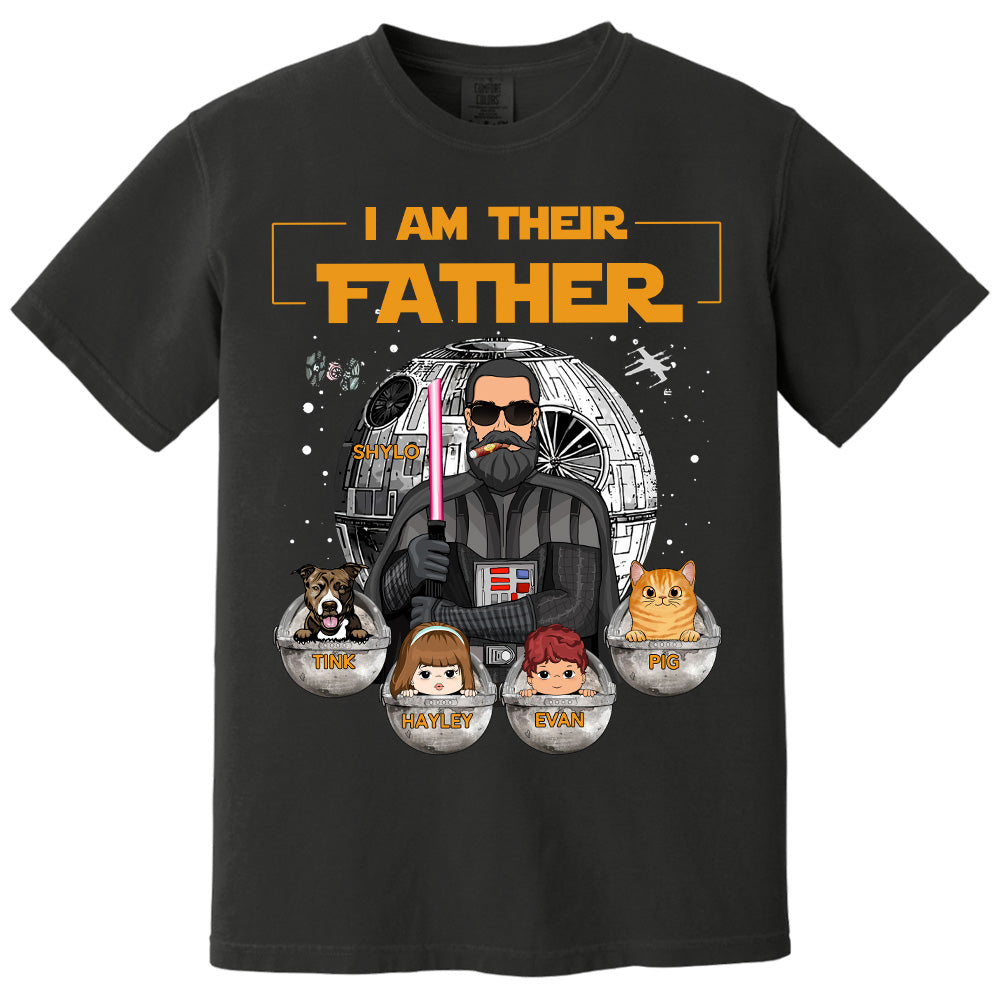 I Am Their Father, Custom Shirt for Dad, Personalized Father's Day Gift T1807 Pt99