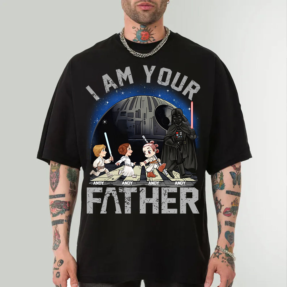 I Am Your Father, Custom Shirt for Dad, Personalized Father's Day Gift T1807 Nv01