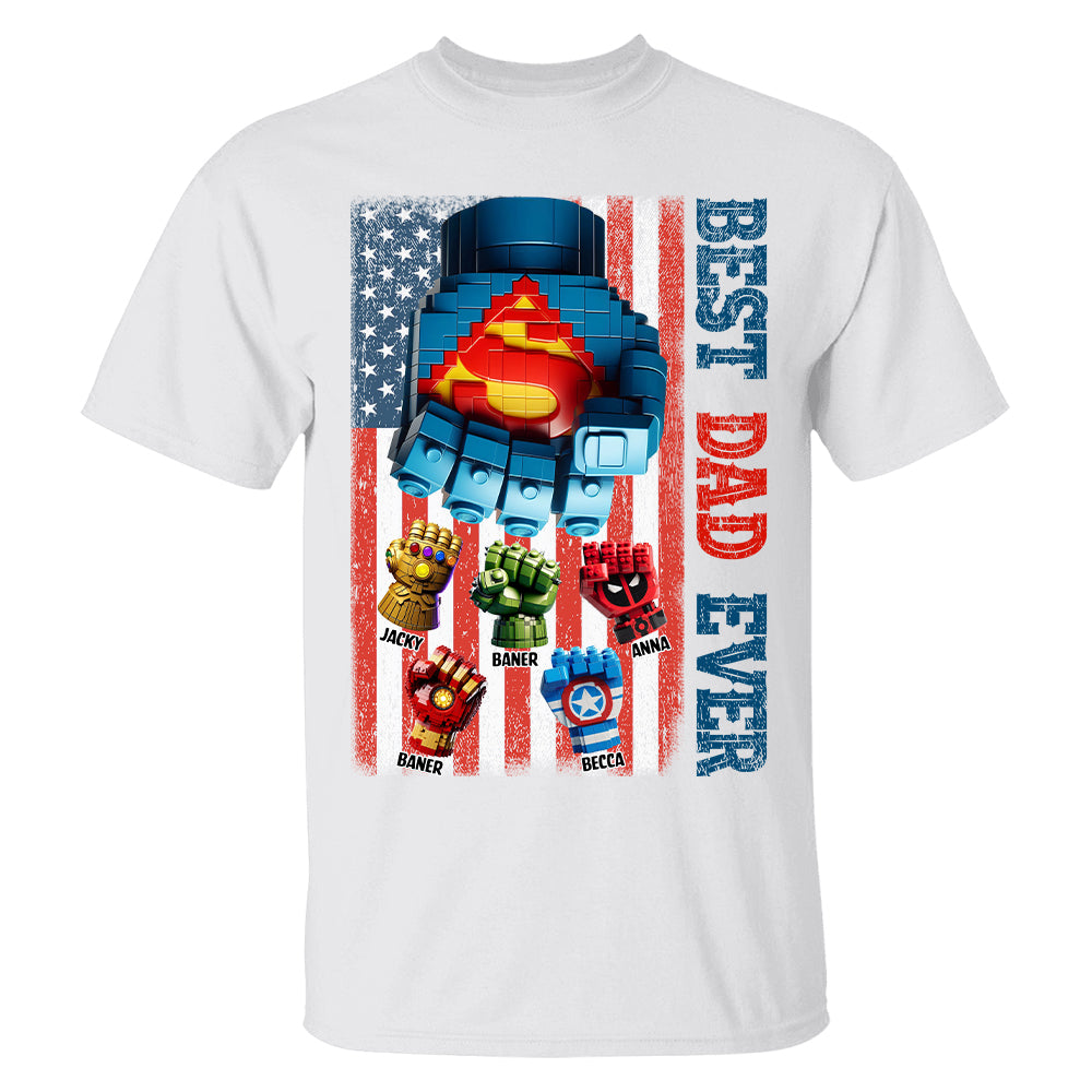 Best Dad Ever - Personalized Shirt Gift For Dad Tu20