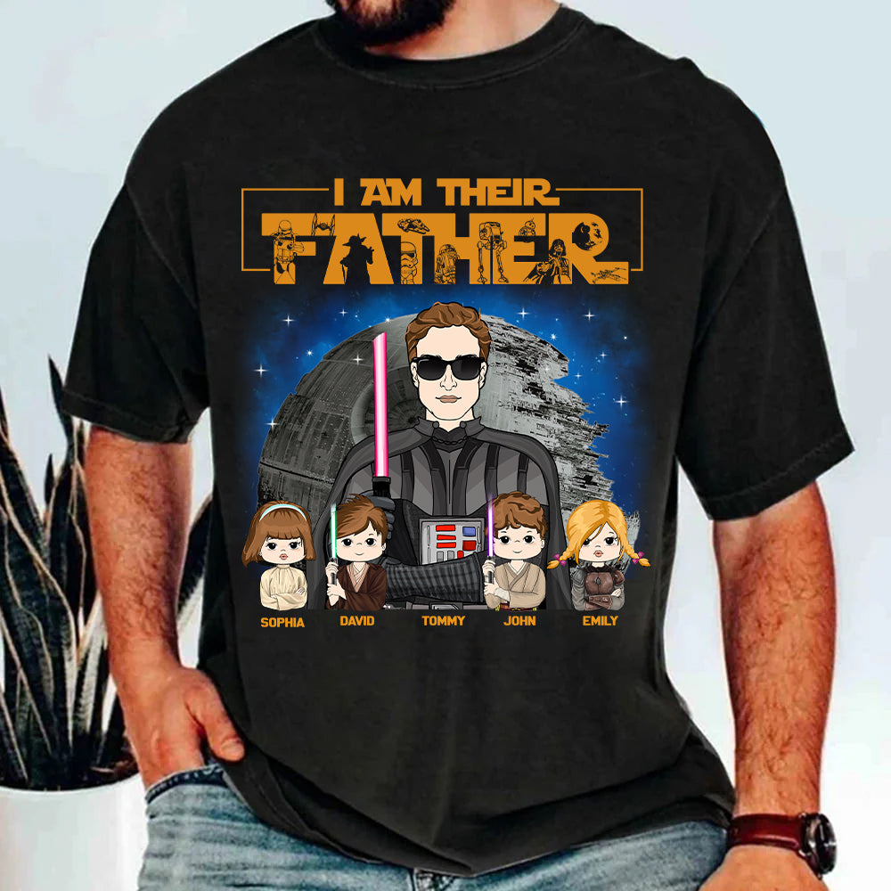 I Am Their Father, Father's Day Gifts 2025, Gift for Dad, Personalized Shirt T1807 Hv01