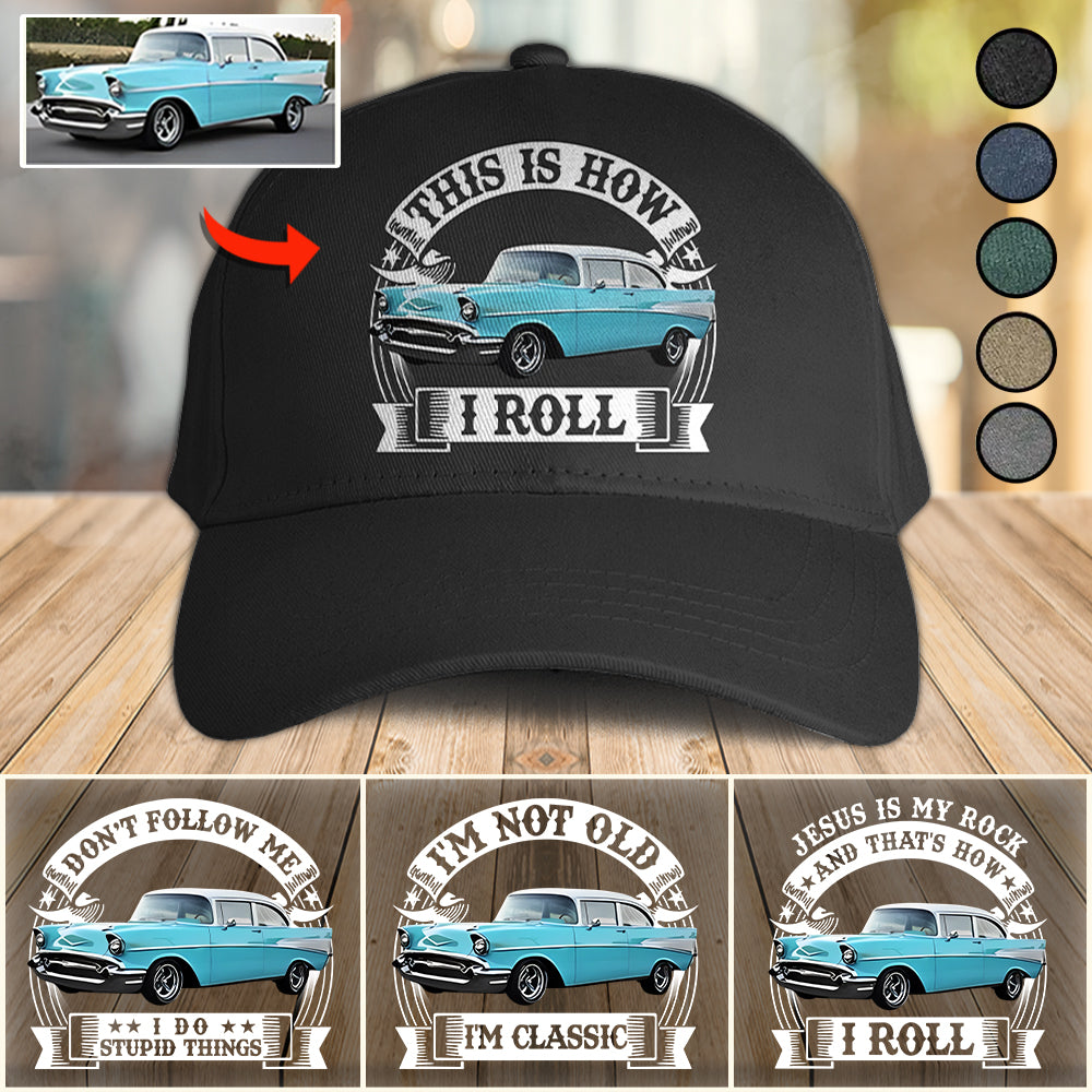 I'm Not Old I'm Classic Funny Car Graphic Personalized Car's Photo Classic Cap