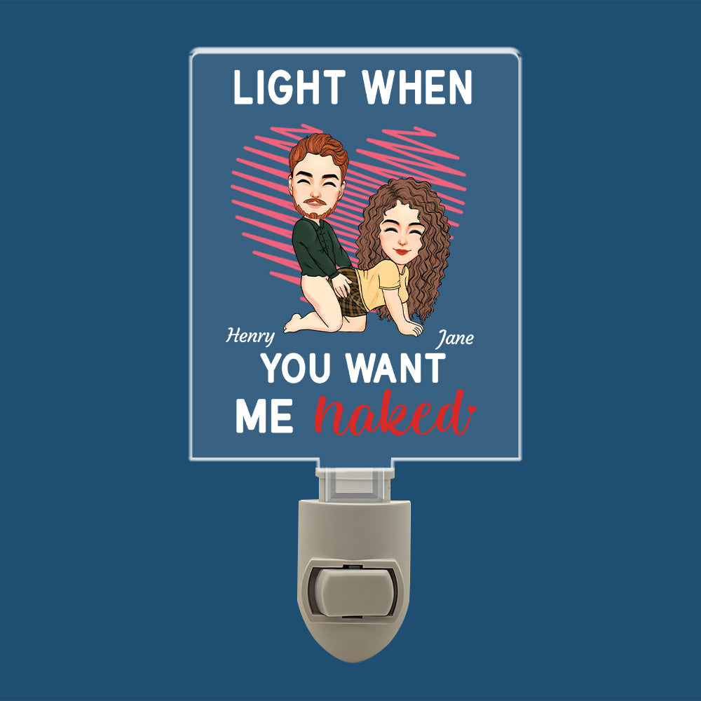 Light When You Want Me Naked Couple Acrylic Night Light - Personalized Gift For Couple Tu20