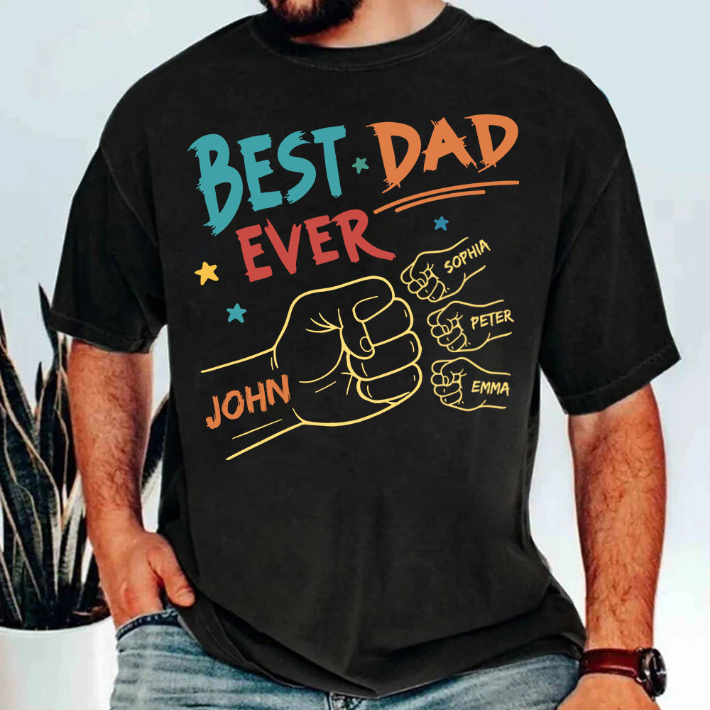 Best Dad Ever Fist Bump Shirt - Personalized Shirt For Dad Do98