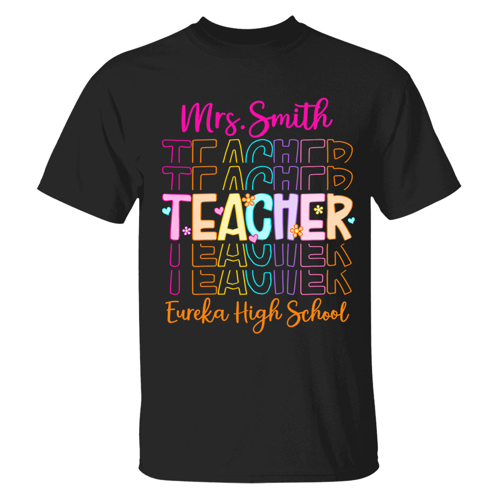 Teacher Back To School Shirt - Personalized School Spirit Gift - Custom Name And School NA04 Tu20