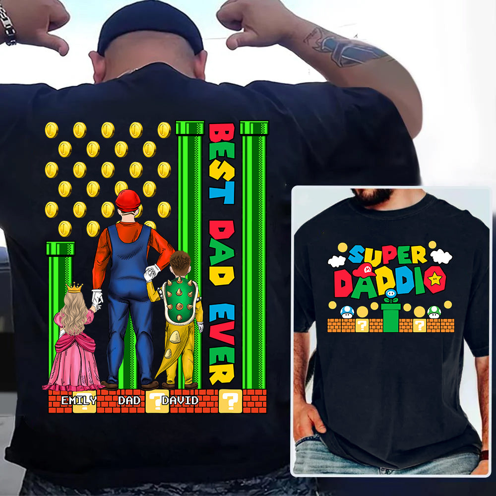 Super Daddio Best Dad Ever - Father's Day Personalized Shirt Do98