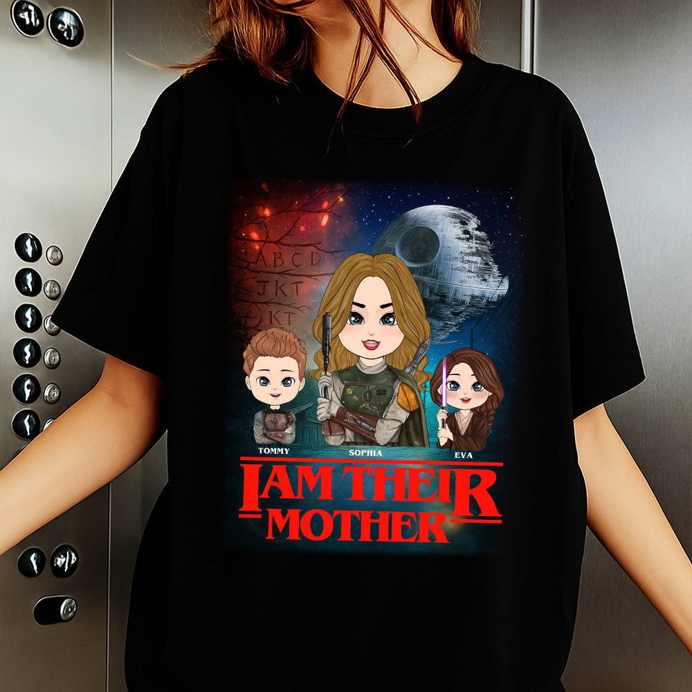 I Am Their Mother - Personalized Shirt For Mom Pt99