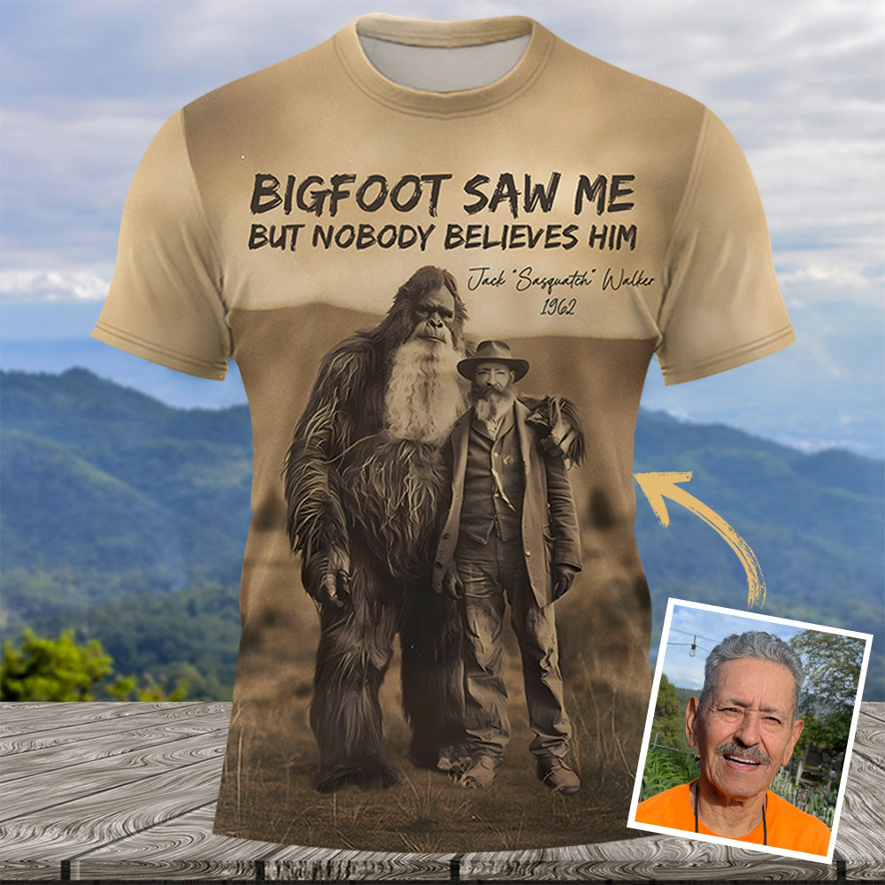 Personalized All Over Print Shirt Bigfoot Saw Me But Nobody Believes Him, Bigfoot Print Mystery Art 19th Century - Gift For Bigfoot Lovers Do98