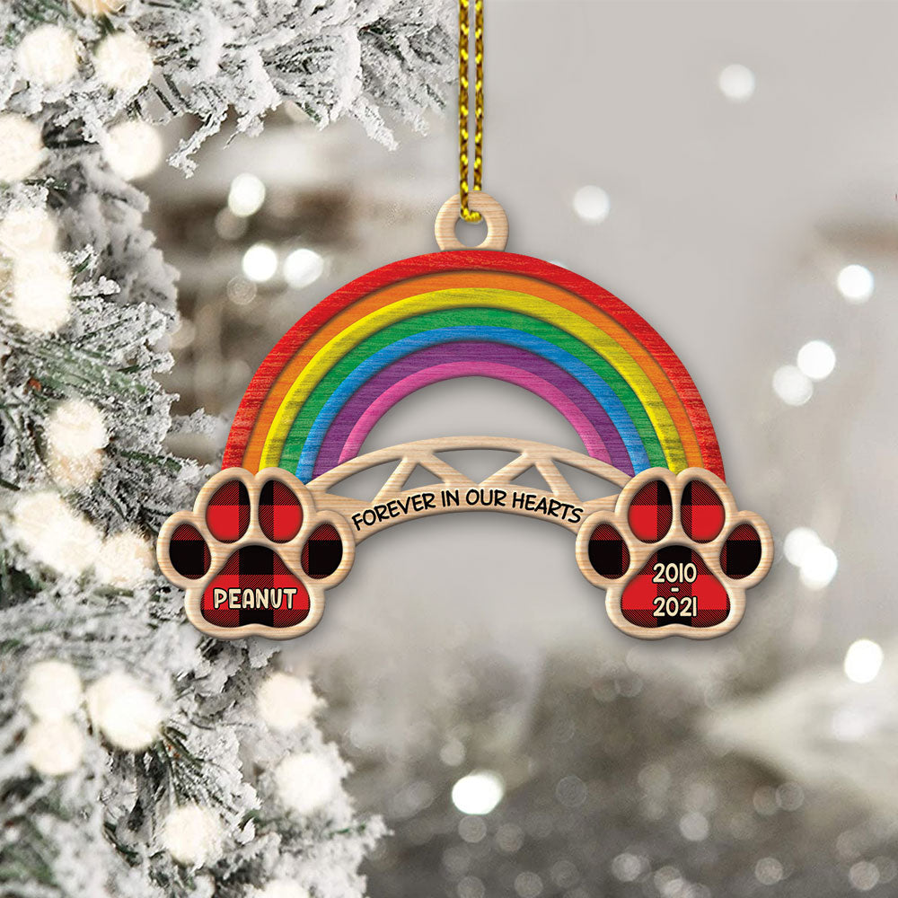 Forever In Our Hearts, Personalized Cut Shaped Wood Ornament, Rainbow Bridge Ornament Christmas, Dog Lovers, DO99, Made By Wood And One Side Print