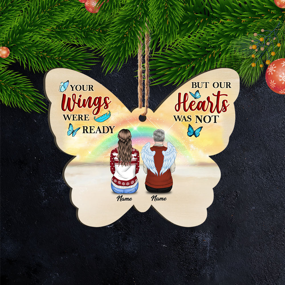Your Wings Were Ready But My Heart Was Not, Personalized Memorial Gifts, Remembrance Gifts, Name & Character Can Be Changed UOND
