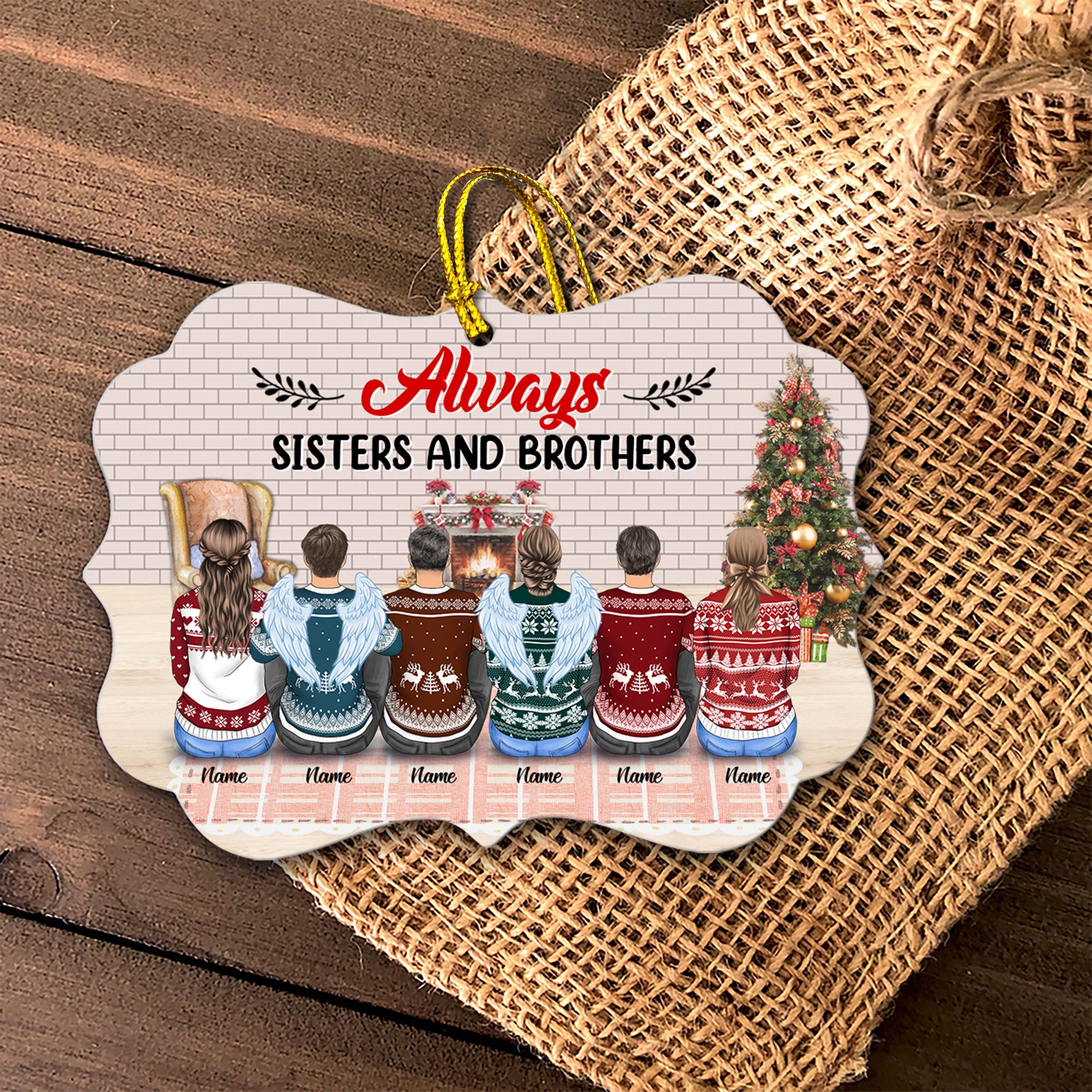 Always Sisters And Brothers Personalized Aluminium Ornament, TRNA