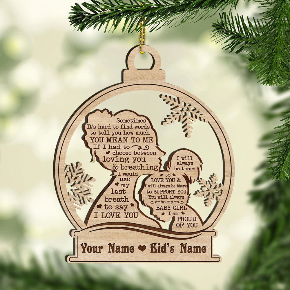 Sometime It’s Hard To Find Words To Tell You How Much You Mean To Me Wood Ornament For Your Beloved Girl, Name Can Be Changed TRHN, Made By Wood And One Side Print