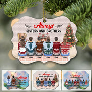 Always Sisters And Brothers Personalized Aluminium Ornament, TRNA