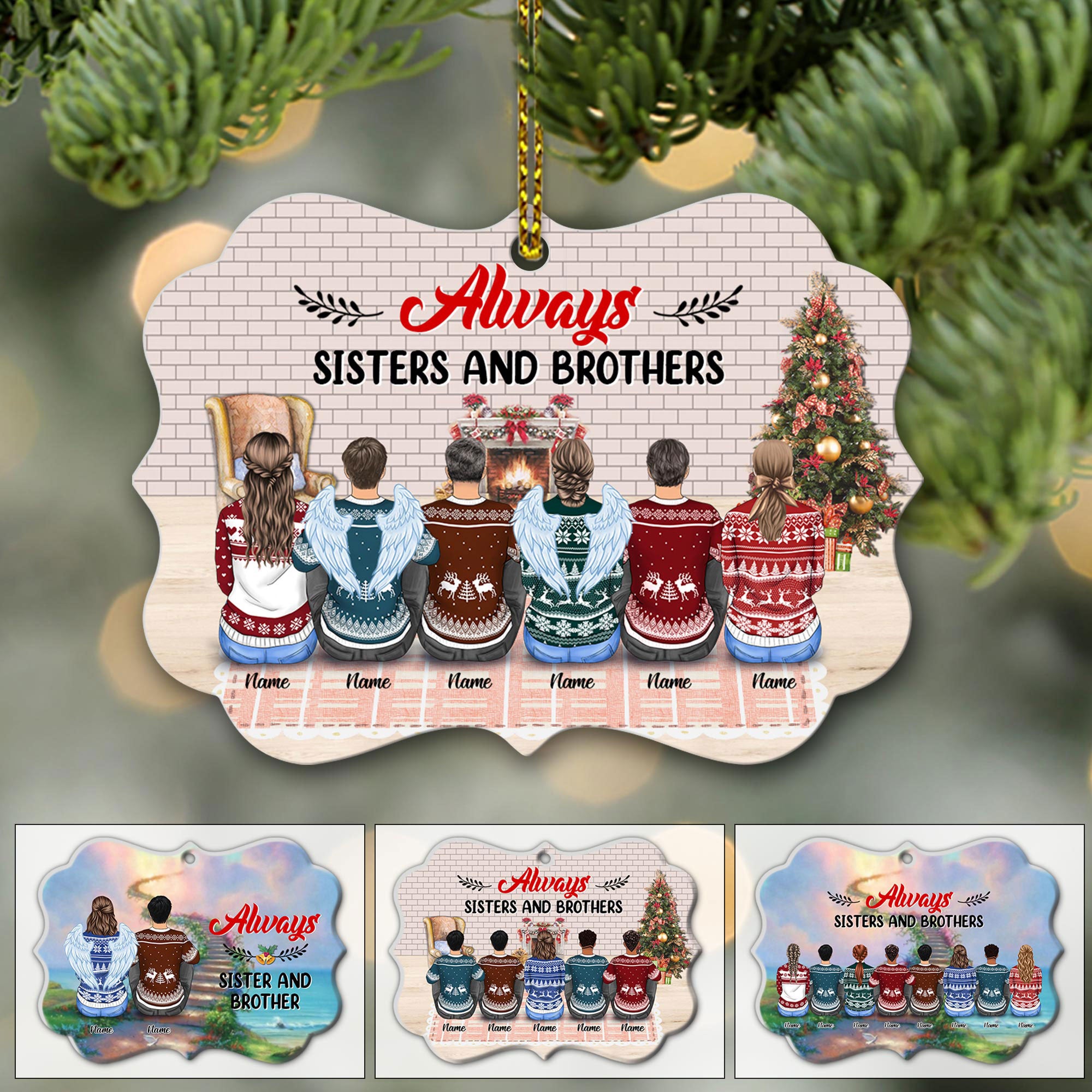 Always Sisters And Brothers Personalized Aluminium Ornament, TRNA