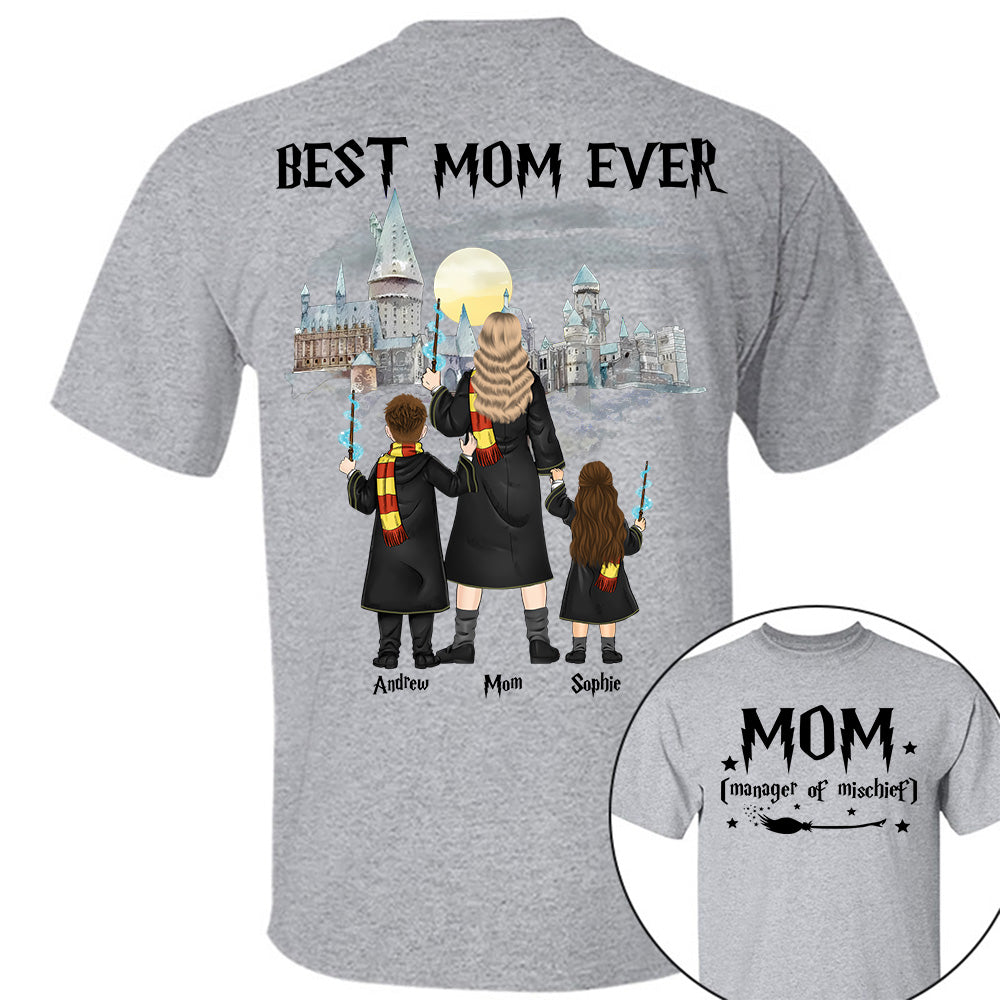Mom Manager of Mischief, Best Mom Ever Wizard School - Personalized Shirt For Mom DO98
