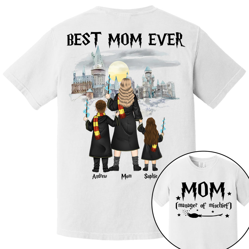 Mom Manager of Mischief, Best Mom Ever Wizard School - Personalized Shirt For Mom DO98