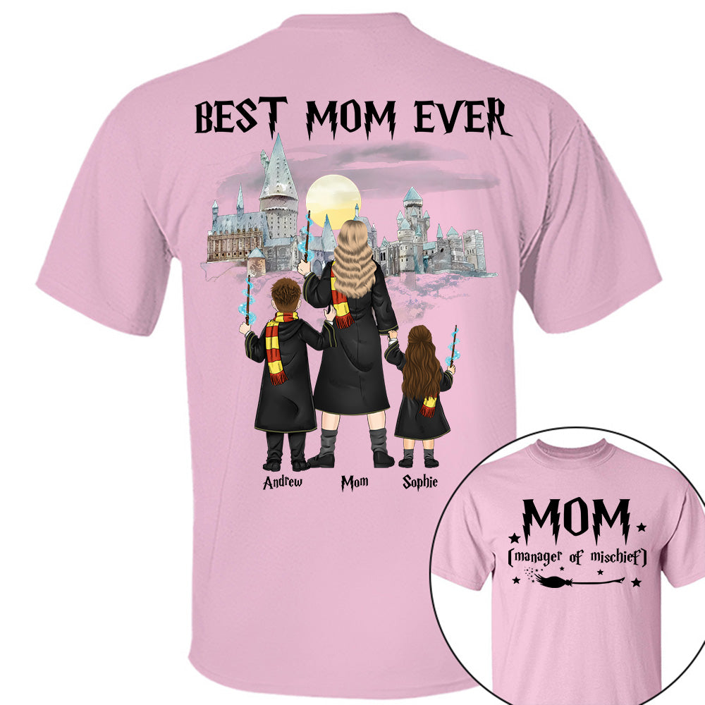 Mom Manager of Mischief, Best Mom Ever Wizard School - Personalized Shirt For Mom DO98