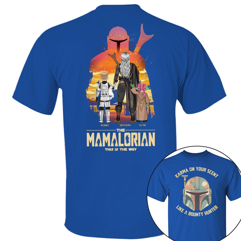 Karma's On Your Scent Like Bounty Hunter, The Mandalorian This Is The Way - Personalized Shirt For Mom Pt99
