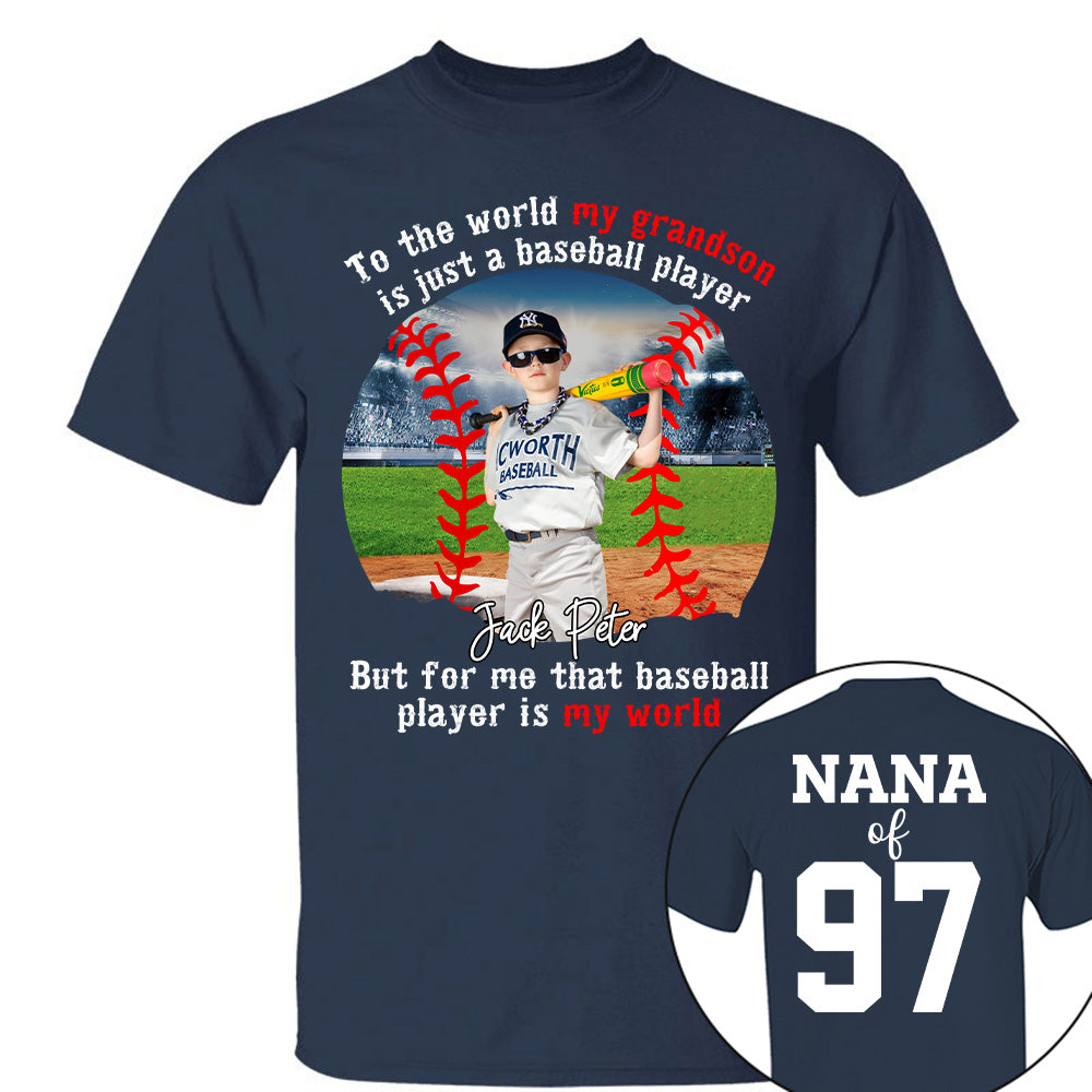 My Baseball Player Is My World, Personalized Baseball Shirt, Baseball Grandma Shirt, Gift For Baseball Lover A2110 Tu20