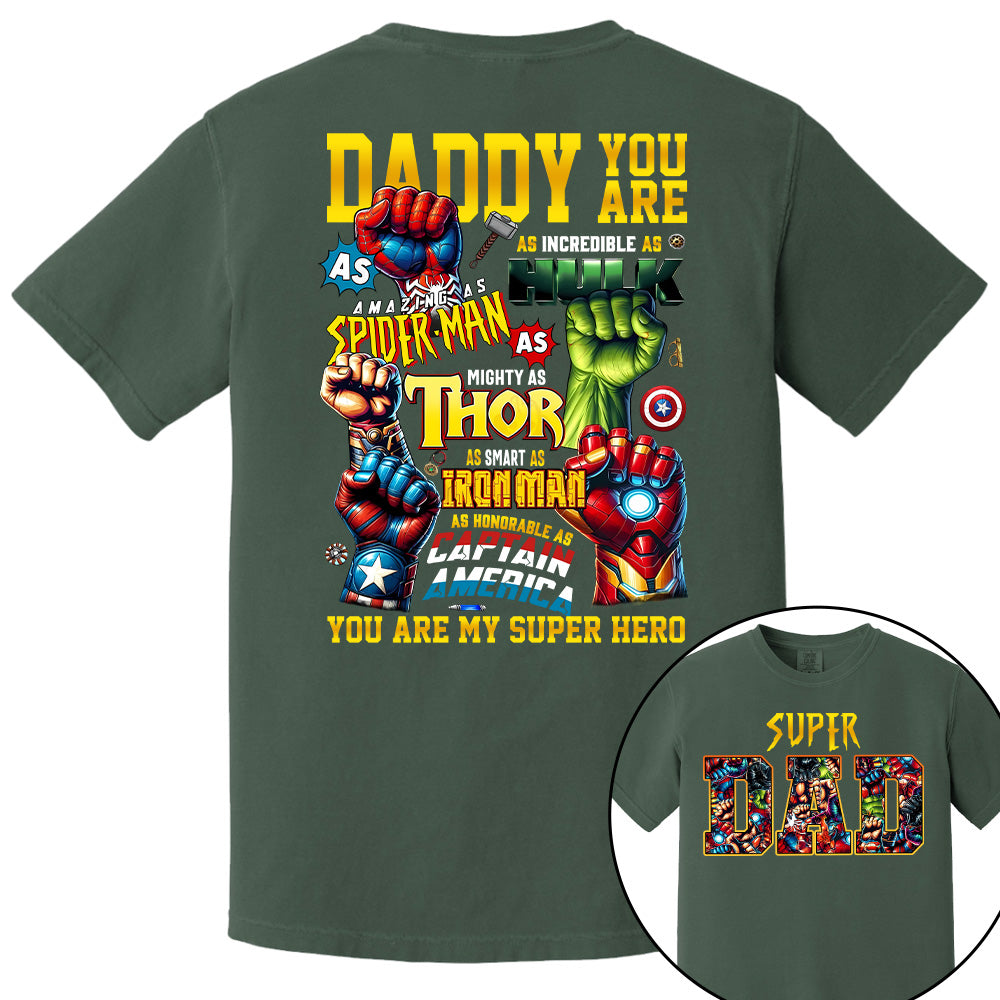 Super Dad Daddy You Are Shirt, Custom Father's Day Gift 2025 For Dad Pt99