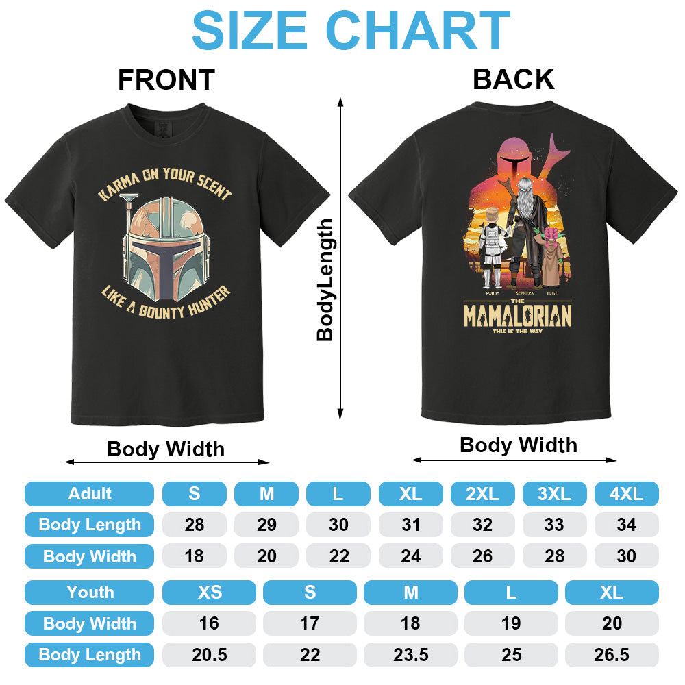 Karma's On Your Scent Like Bounty Hunter, The Mandalorian This Is The Way - Personalized Shirt For Mom Pt99