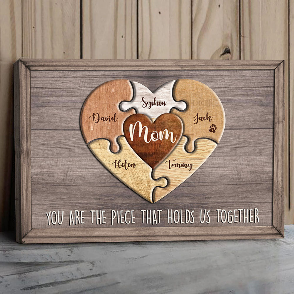 Puzzle Canvas - Mom You Are The Piece That Holds Us Together - Personalized Canvas Gift For Mother Grandma NA04 Pt99