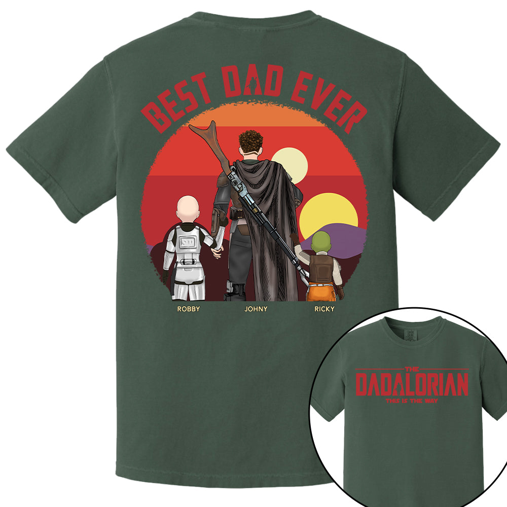 The Dadalorian This Is The Way, Best Dad Ever - Personalized Shirt Gift For Dad HIXX