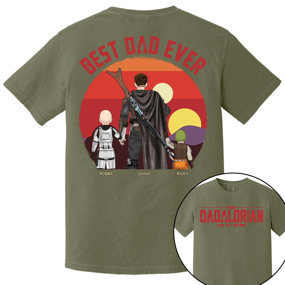The Dadalorian This Is The Way, Best Dad Ever - Personalized Shirt Gift For Dad HIXX
