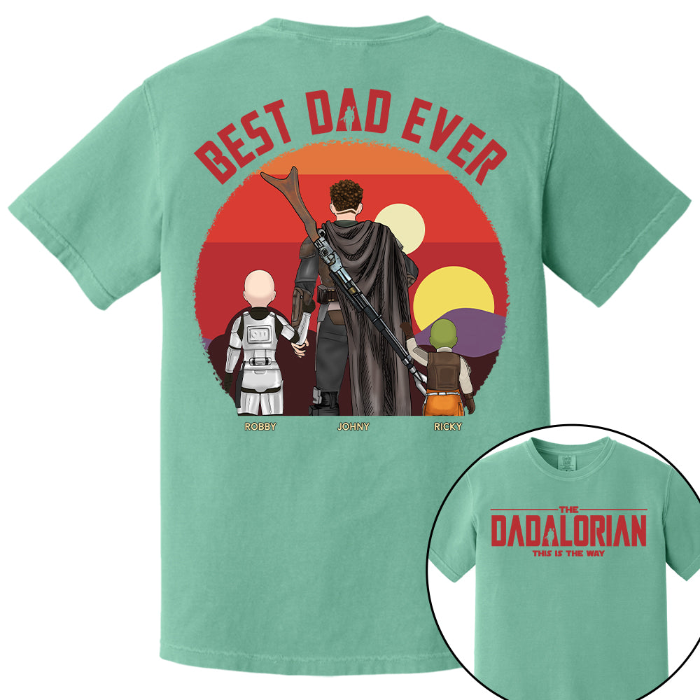 The Dadalorian This Is The Way, Best Dad Ever - Personalized Shirt Gift For Dad HIXX