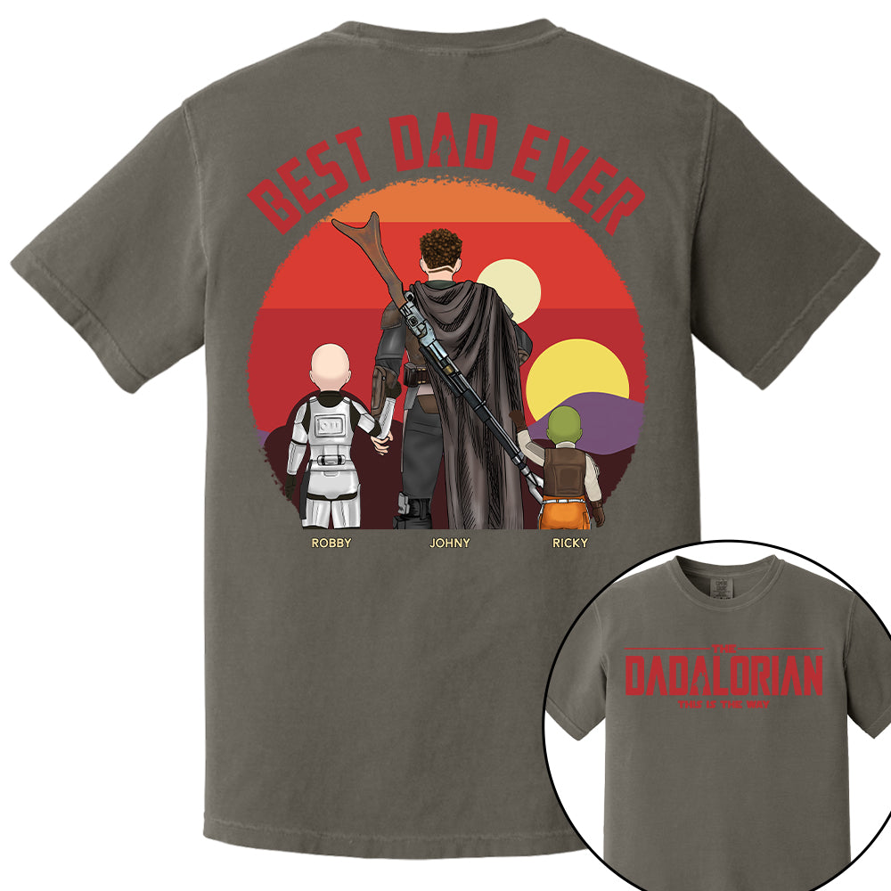 The Dadalorian This Is The Way, Best Dad Ever - Personalized Shirt Gift For Dad HIXX