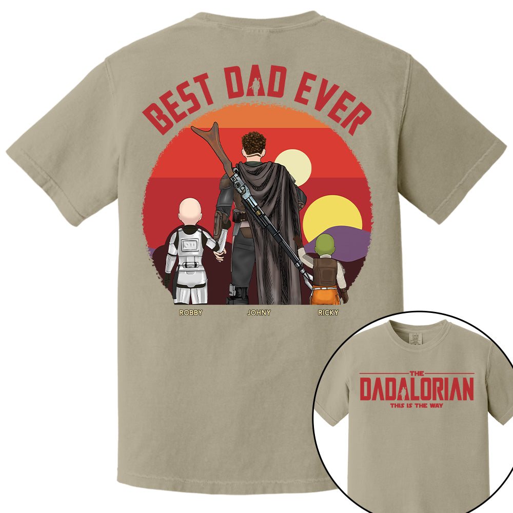 The Dadalorian This Is The Way, Best Dad Ever - Personalized Shirt Gift For Dad HIXX
