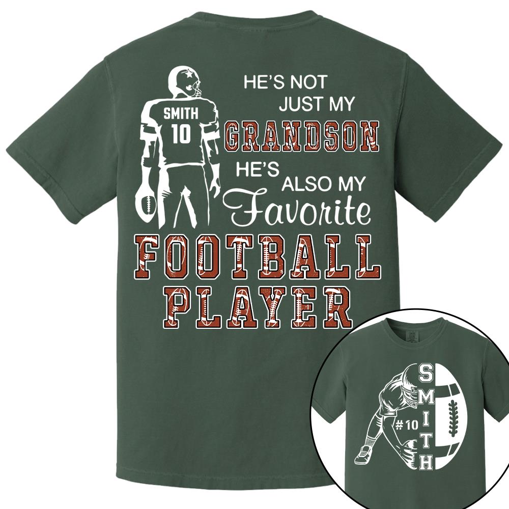 Not Just My Grandson, My Favorite Football Player, Custom Name & Number Football Shirt for Proud Mom, Grandma, Family A2110 Hv01