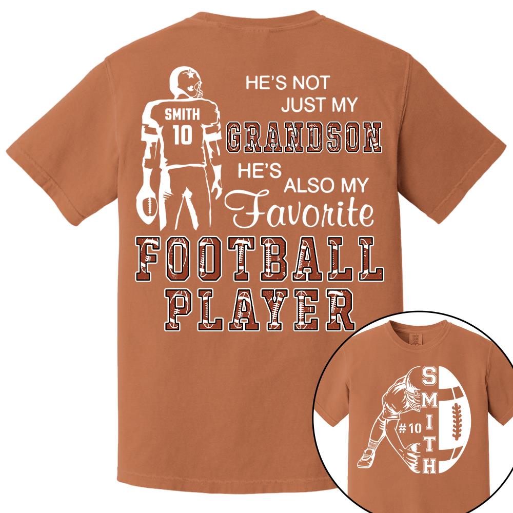Not Just My Grandson, My Favorite Football Player, Custom Name & Number Football Shirt for Proud Mom, Grandma, Family A2110 Hv01