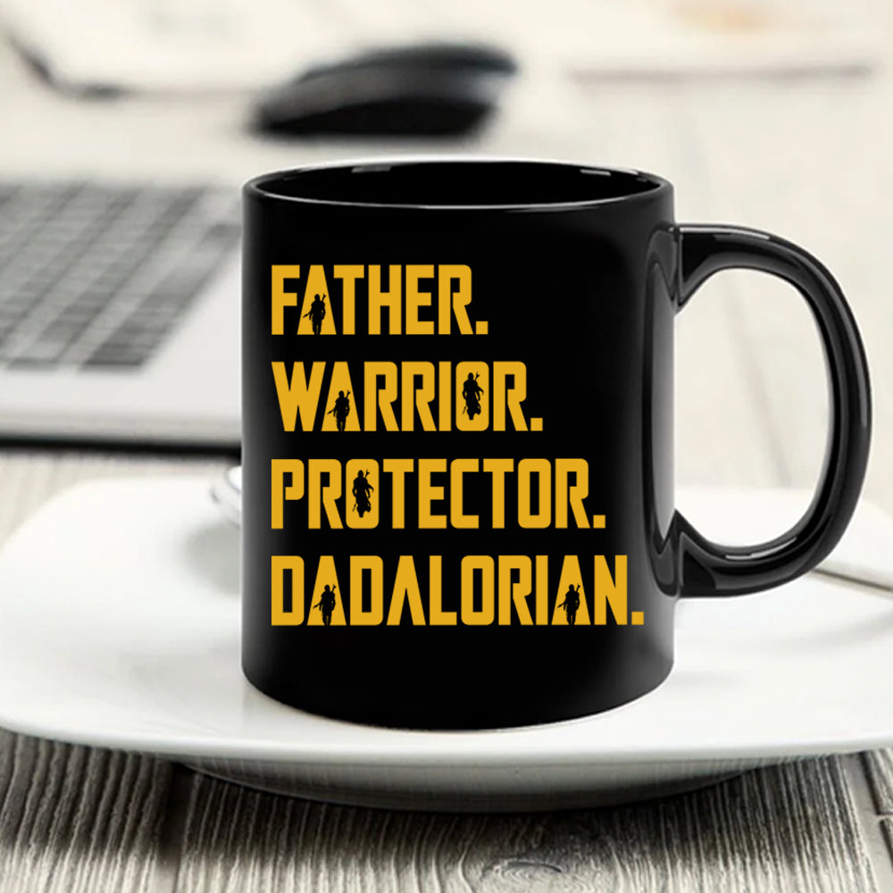 Father Warrior Protector The Dadalorian Personalized Mug Gift For Dad - Custom Father's Day Gift 2025 Tu24