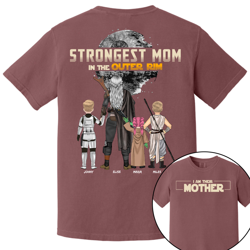 Strongest Mom In The Outer Rim - Personalized I Am Their Mother Shirt For Mom Nh00