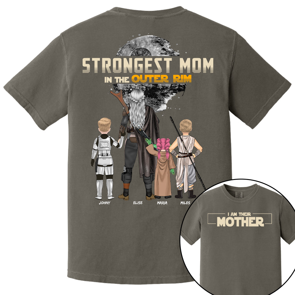 Strongest Mom In The Outer Rim - Personalized I Am Their Mother Shirt For Mom Nh00