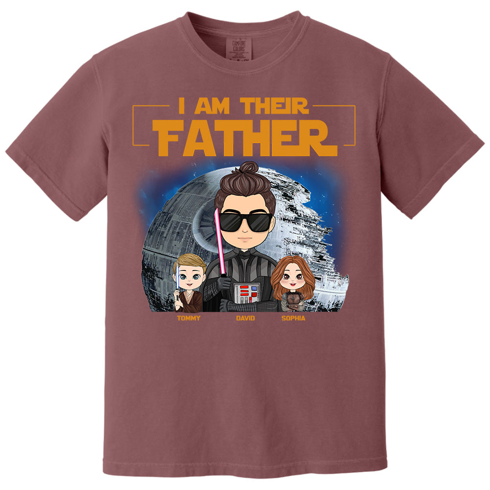 I Am Their Father Custom Shirt For Dad - Personalized Father's Day Gift New 2025 Pt99