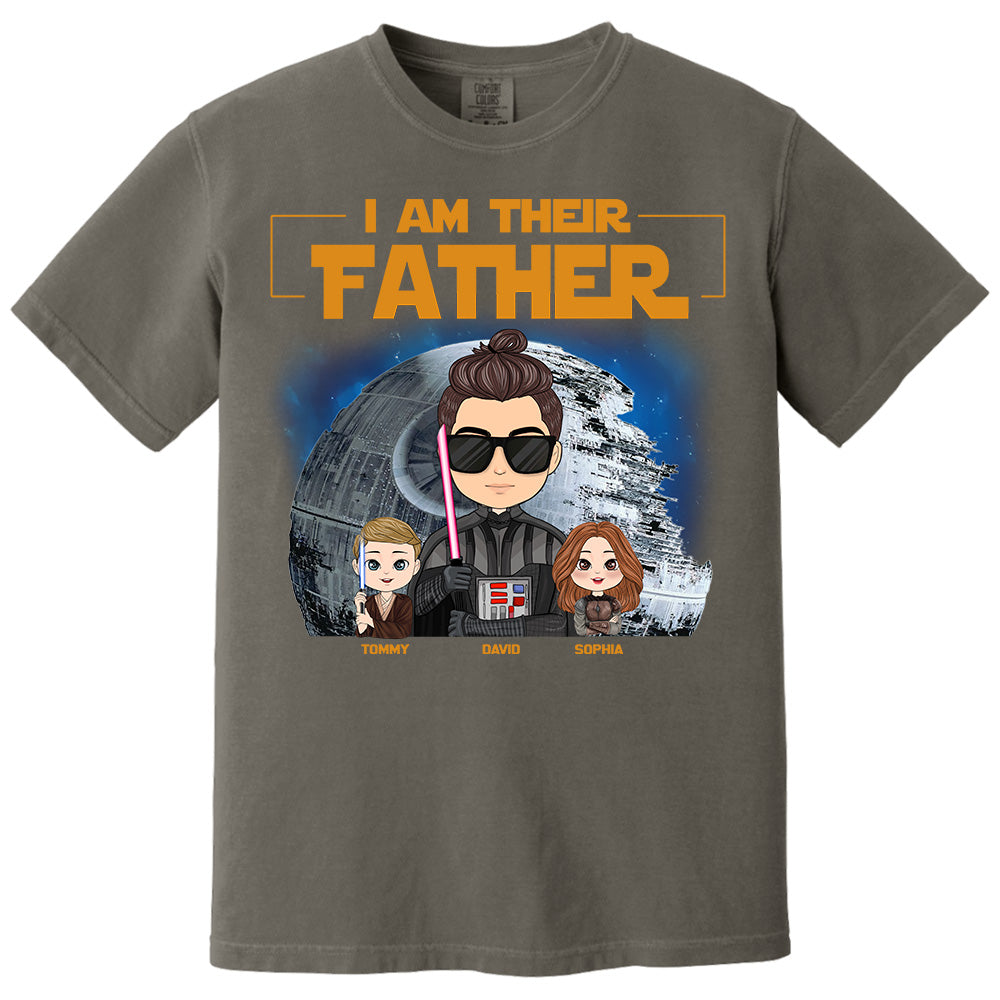 I Am Their Father Custom Shirt For Dad - Personalized Father's Day Gift New 2025 Pt99