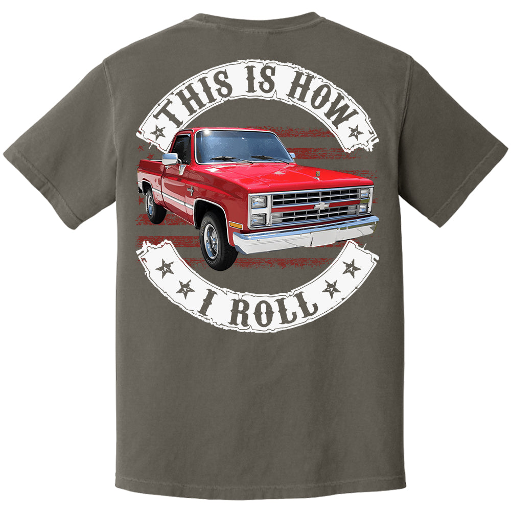 This Is How I Roll - Custom Photo Classic Pickup Truck Shirt - Personalized Upload Vehicle Photo Hv01
