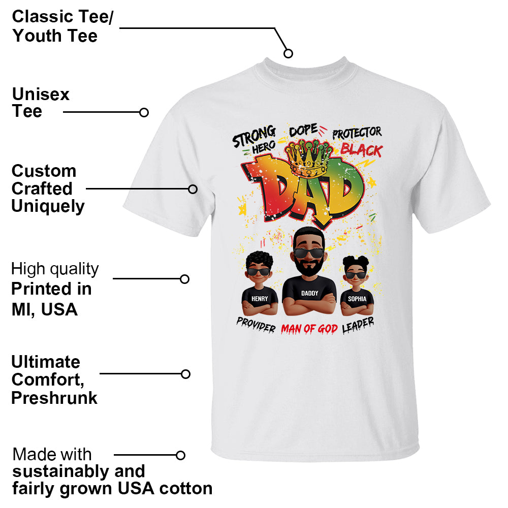 Dope Black Dad Hero, Personalized Shirt For Dad, Father's Day Gift T1807 Li29