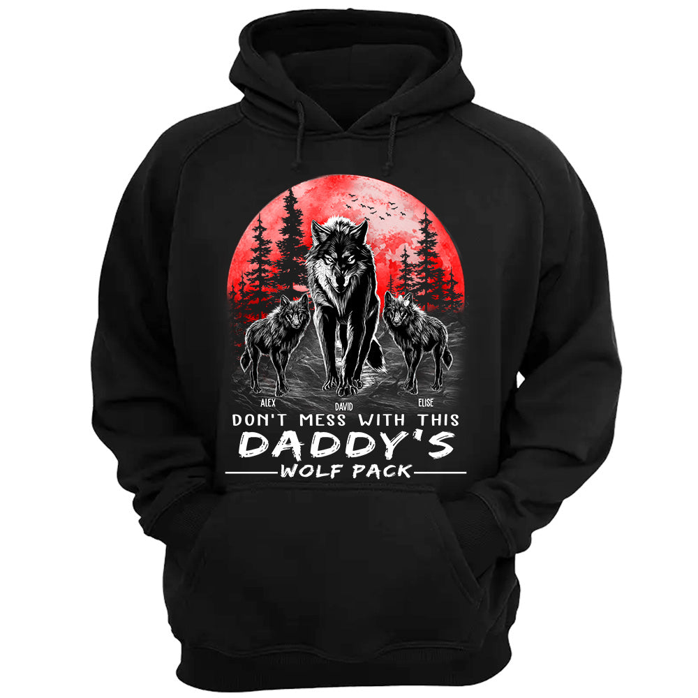 Don't Mess With This Daddy's Wolf Pack Personalized Shirt
