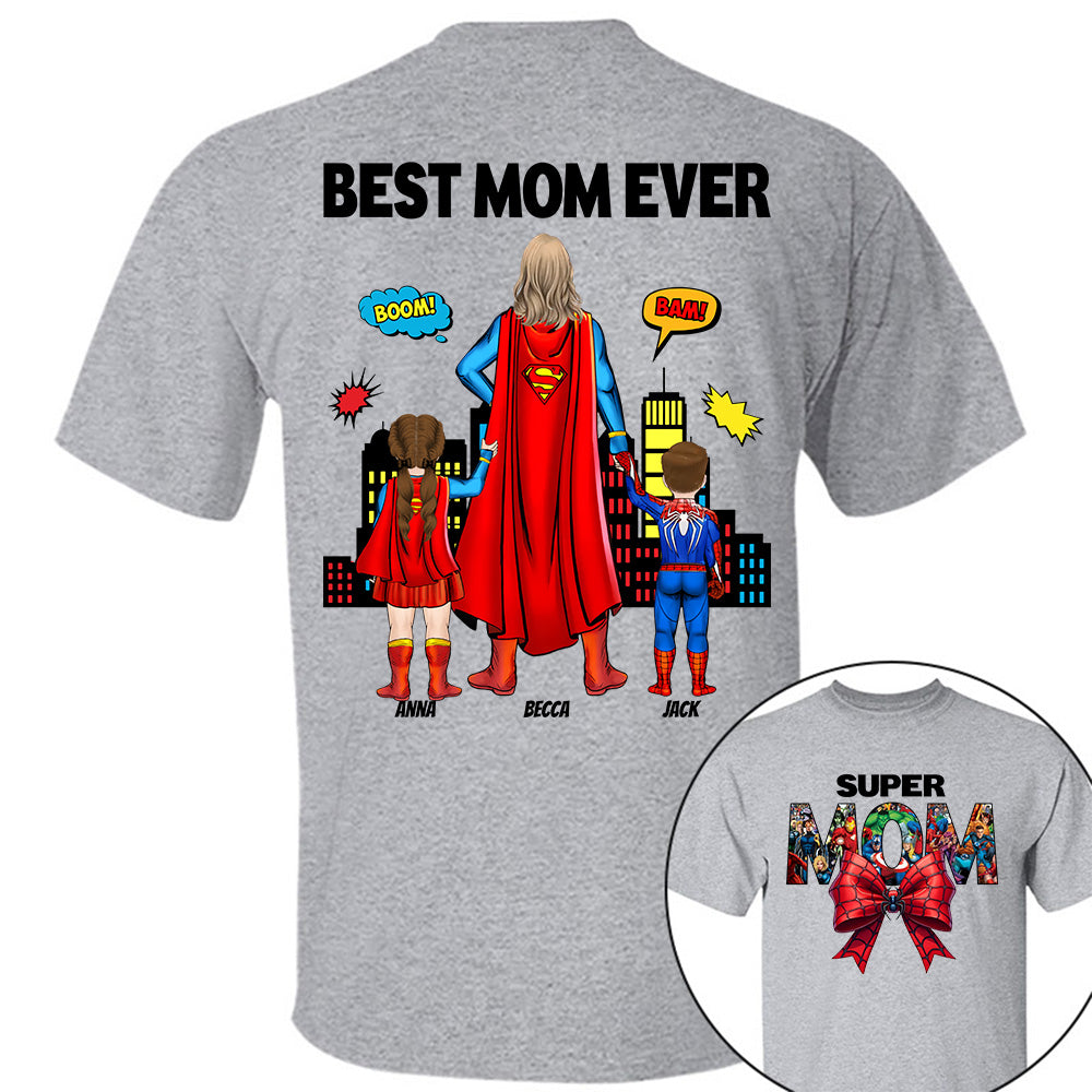 Super Mom, Best Mom Ever Shirt -  Personalized Shirt Gift For Mom vr2 DO98