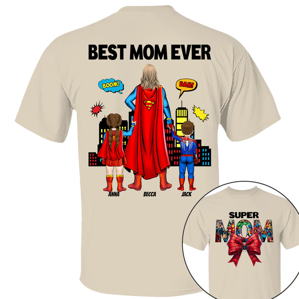 Super Mom, Best Mom Ever Shirt -  Personalized Shirt Gift For Mom vr2 DO98