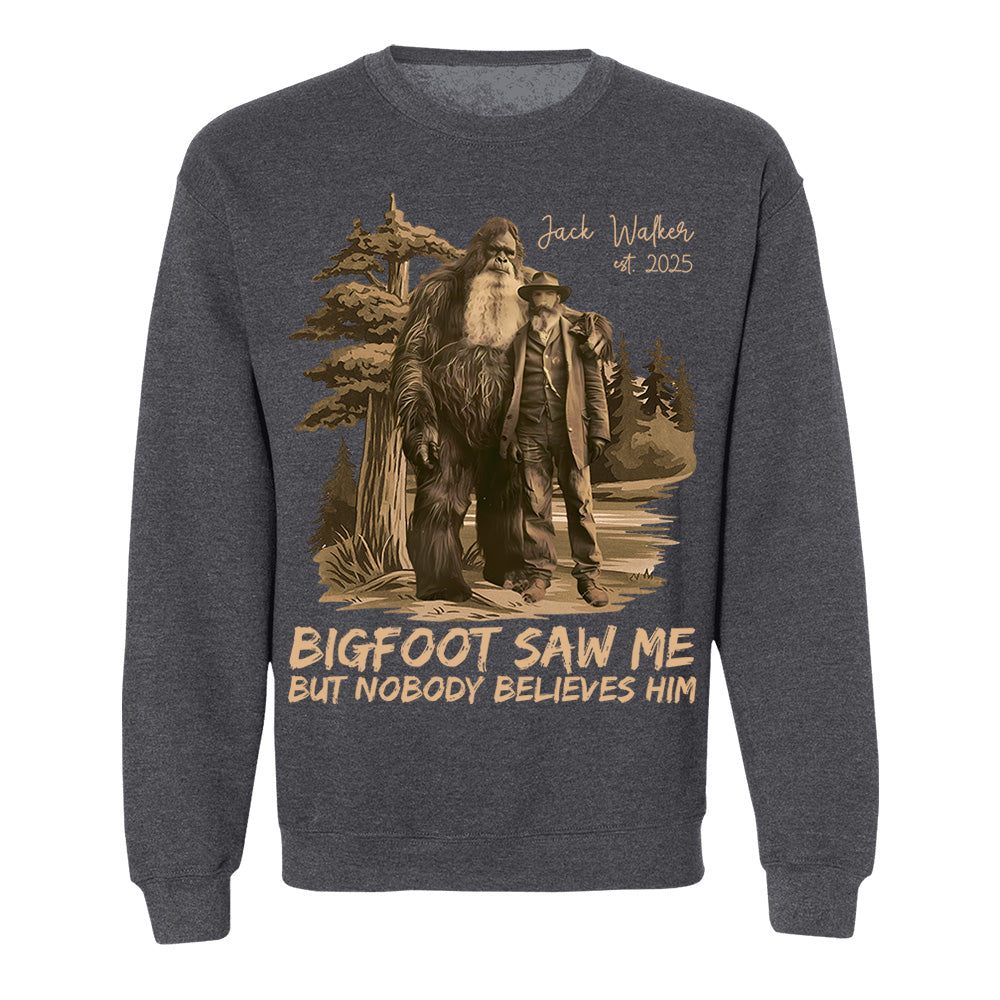 Custom Photo Bigfoot Saw Me But Nobody Believes Him - Personalized Shirt vr2 DO98