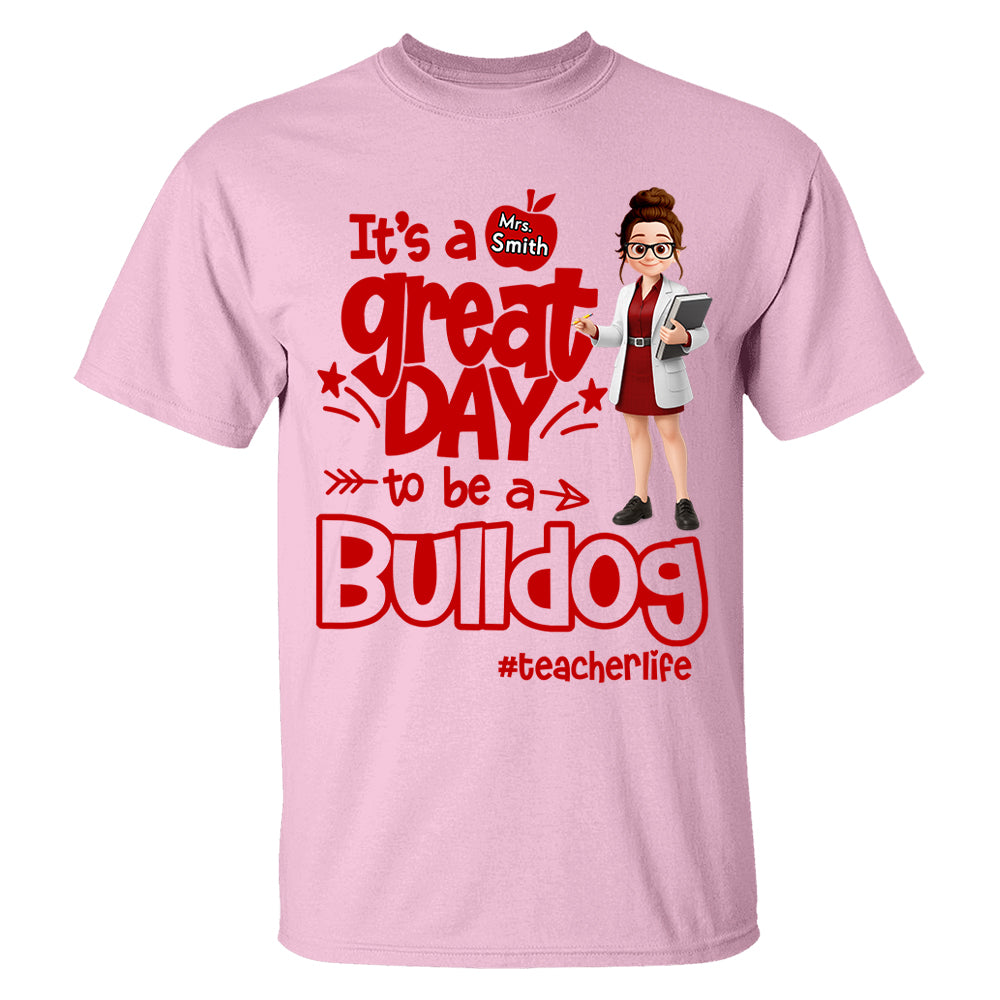 It's A Great Day To Be - Personalized School Mascot Shirt For Teacher NA04 Tu20