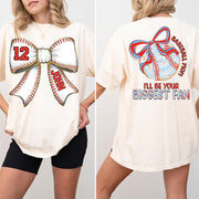 I'll Be Your Biggest Fan - Baseball Mom Shirt, Personalized Baseball Shirt, Gift For Baseball Lover A2110 Li29