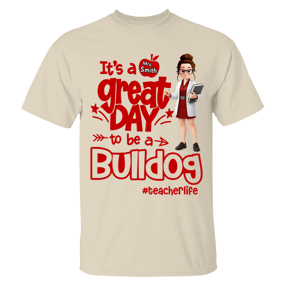 It's A Great Day To Be - Personalized School Mascot Shirt For Teacher NA04 Tu20