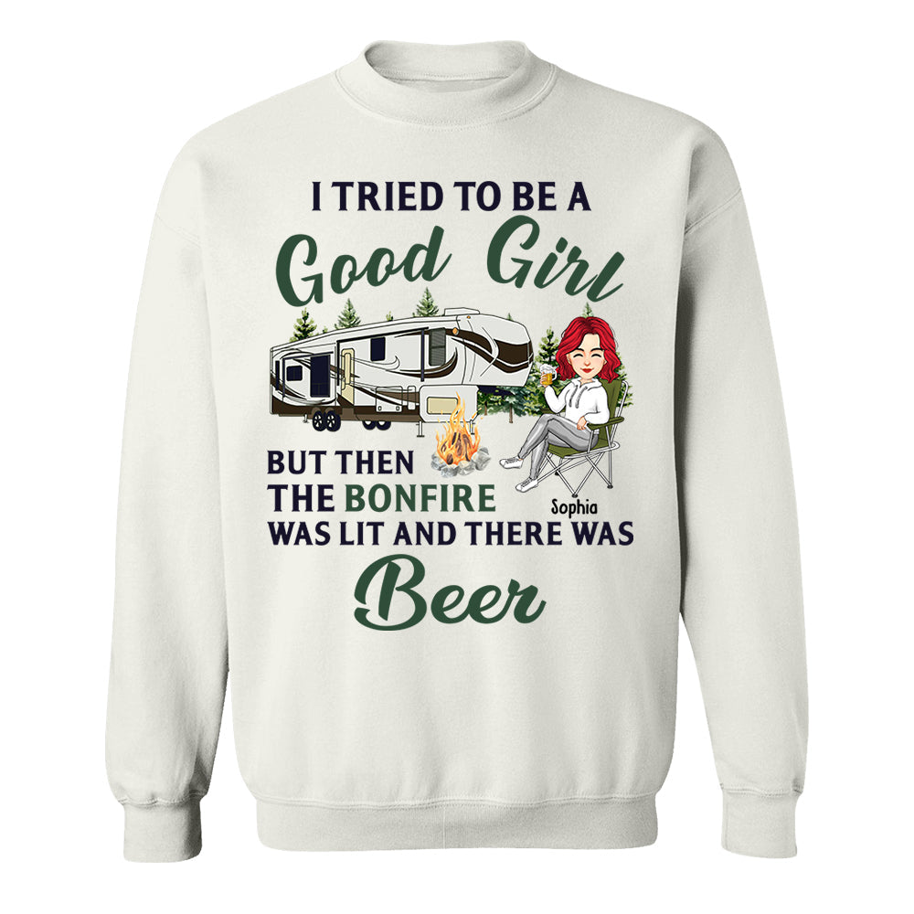 I Tried To Be A Good Girl - Camping For Life - Custom Shirt For Traveling Lovers NA04 Tm01